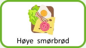 Til: Høye smørbrød